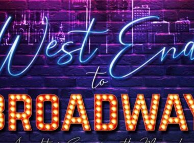 Graphic of the text: West End to Broadway